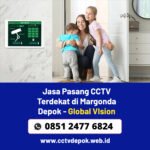 Jasa Pasang CCTV Terdekat di Margonda Depok