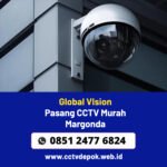 Pasang CCTV Murah Margonda