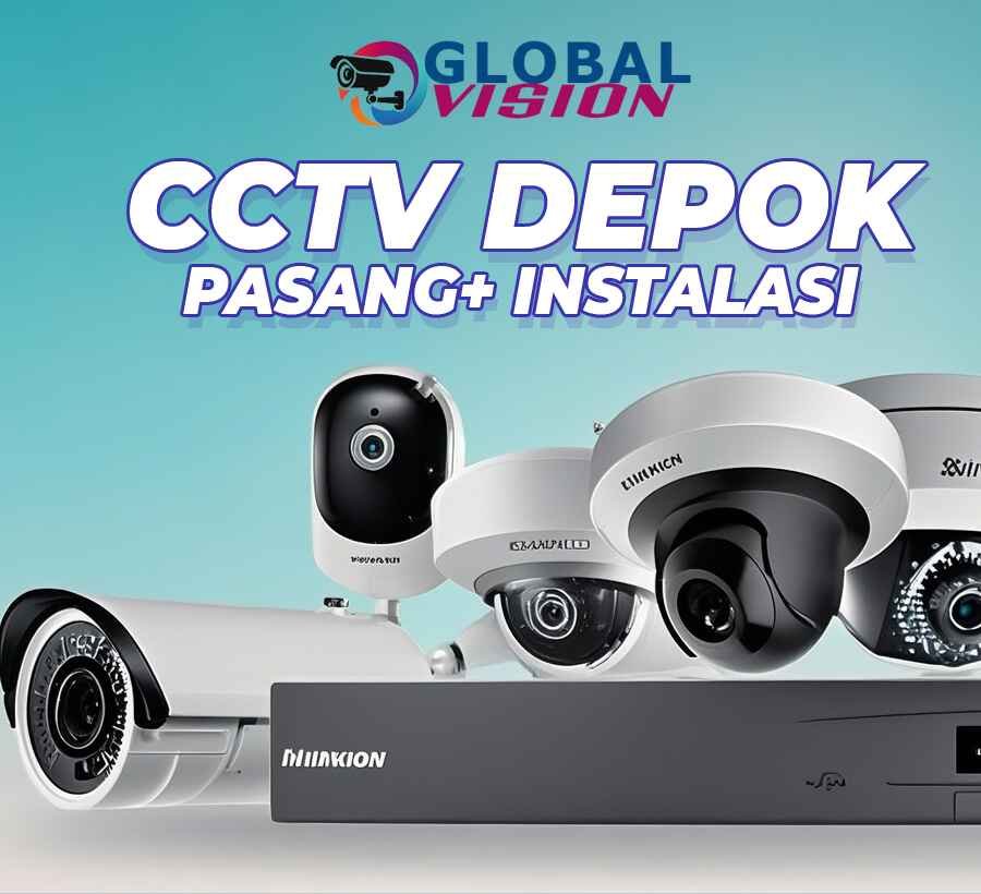 Pasang CCTV Depok - Global Vision